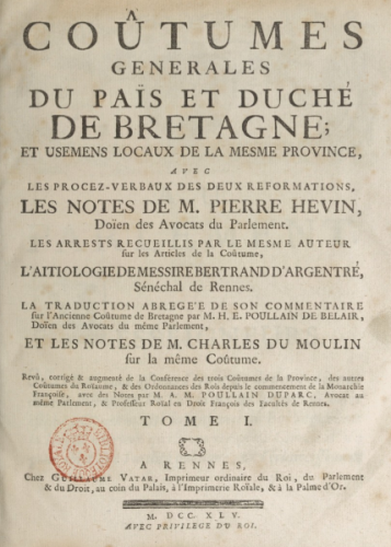 Tome I des coutumes générales de Bretagne de Bertrand d'Argentré